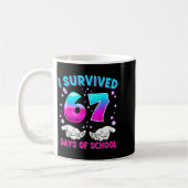 Mug I Survived 67 Days Of School Funny Meme Teacher St (Gauche)
