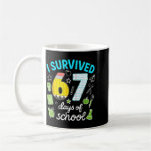 Mug I Survived 67 Days Of School Funny Meme Teacher St (Gauche)