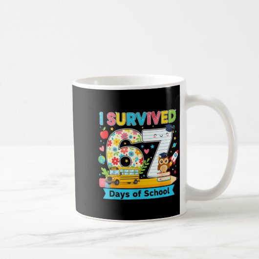 Mug I Survived 67 Days Of School Funny Meme Teacher St (Droite)