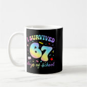 Mug I Survived 67 Days Of School Funny Meme Teacher St (Gauche)
