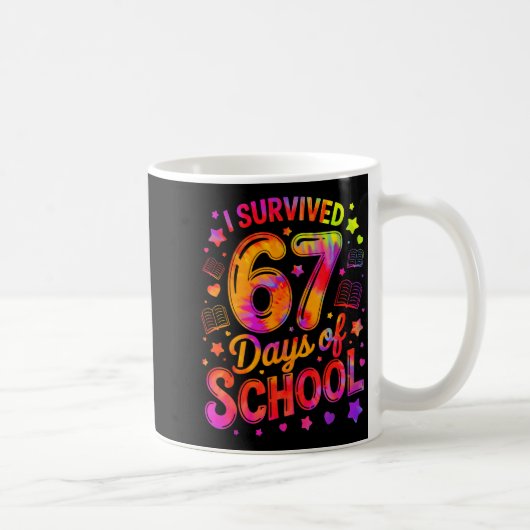 Mug I Survived 67 Days Of School Funny Meme Teacher St (Droite)