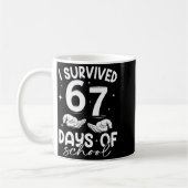 Mug I Survived 67 Days Of School Funny Meme Teacher St (Gauche)