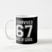 Mug I Survived 67 Days Of School Funny Six Seven 6 7 M (Gauche)