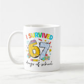 Mug I Survived 67 Days Of School Funny Teacher Student (Gauche)