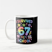 Mug I Survived 67 Days Of School - Funny Teachers Stud (Gauche)