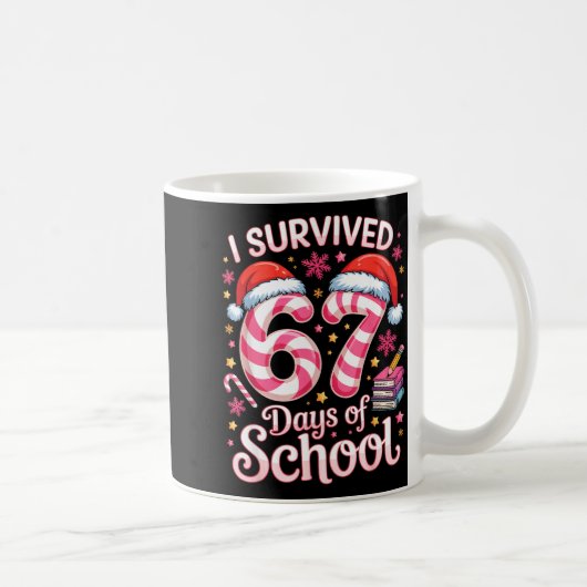 Mug I Survived 67 Days Of School - Funny Teachers Stud (Droite)