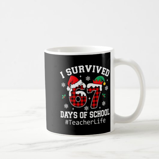 Mug I Survived 67 Days Of School Red Buffalo Plaid Tea (Droite)