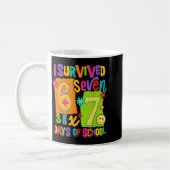 Mug I Survived 67 Days Of School Six Seven Teachers St (Gauche)