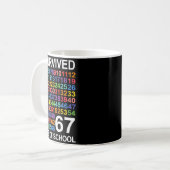 Mug I Survived 67 Days Of School Students Teacher Numb (Devant gauche)