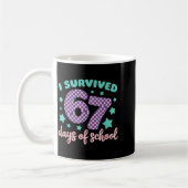Mug I Survived 67 Days Of School Varwave 6-7 (Gauche)