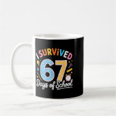 Mug I Survived 67 Days School Funny Six Seven Meme Tea (Gauche)