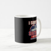 Mug I Survived The 2025 Shutdown Funny Litical Quote (Devant droit)