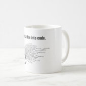 Mug I Turn Coffee Into Code - Funny Programmer Quote (Devant droit)
