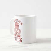 Mug I Want Your Nuts Snarky Nutcracker Christmas  (Devant gauche)