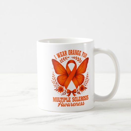 Mug I Wear Orange For Multiple Sclerosis Awareness Ms (Droite)