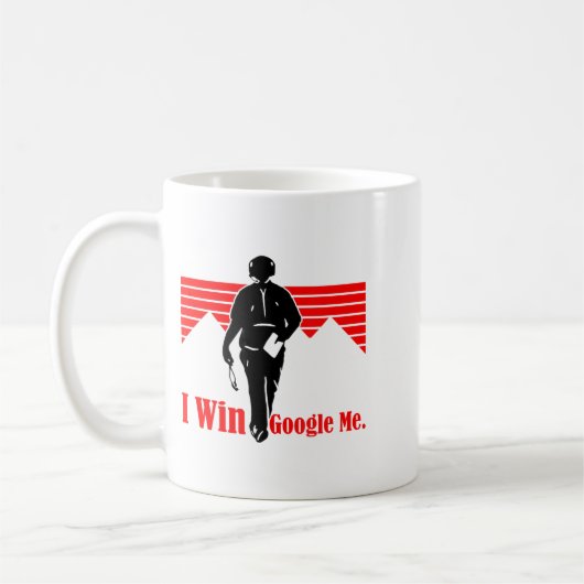 Mug I Win Google Me Motivational Retro Silhouette Shir (Gauche)