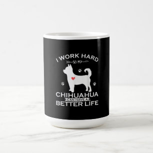 Mug I Work Hard So