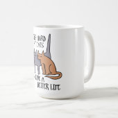 Mug I work hard so my cats can live a better life (Devant droit)