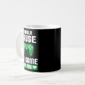 Mug I Would Pause My Game For You Gamer Player Valenti (Devant gauche)