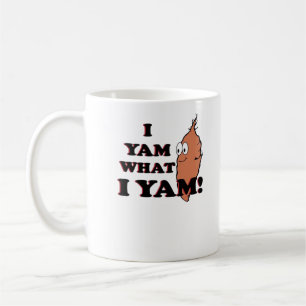 Mug I Yam What I Yam - Classic Funny Meme