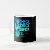 Mug Ice Hockey Forecheck Backcheck Paycheck Player (Devant gauche)