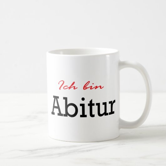 Mug Ich bin Abitur (Droite)