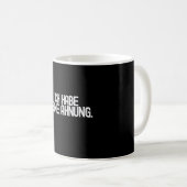 Mug Ich Habe Keine Ahnung - Amusant Allemand (Devant droit)