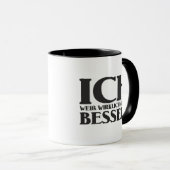 Mug Ich weiß wirklich alles Besser! (Devant droit)