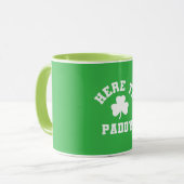 Mug Ici à Paddy Funny Shamrock de la Saint Patrick (Devant gauche)