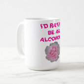 MUG ID PLUTÔT ÊTRE UN ALCOOLIQUE (Devant gauche)