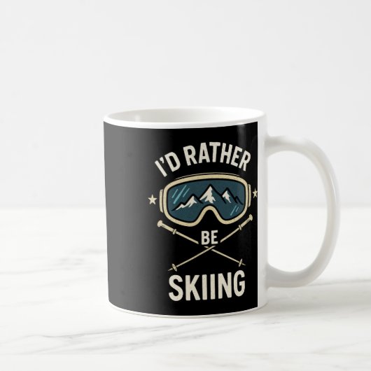 Mug I'd Rather Be Skiing - Freestyle Ski Trip  (Droite)