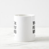 Mug Idée cadeau humour équipe au travail (Centre)