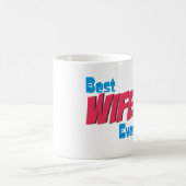 Mug Idée de cadeau : La meilleure épouse (tasse) (Centre)