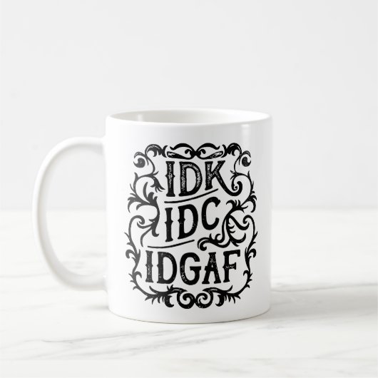Mug idk idc idgaf esthétique (Gauche)
