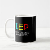 Mug IEP I Encourager Progress Special Education School (Gauche)