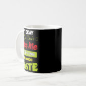 Mug If Dont Like Me Not Everyone Has Good Taste Funny (Devant gauche)