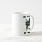 Mug If I Shenan Once I’ll Shenanigan Funny Cool Cat Qu (Devant droit)