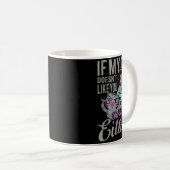 Mug If My Cat Doesn't Like You I Don't (Devant droit)