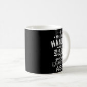 Mug If You Can't Handle The S You Can't Handle The (Devant droit)