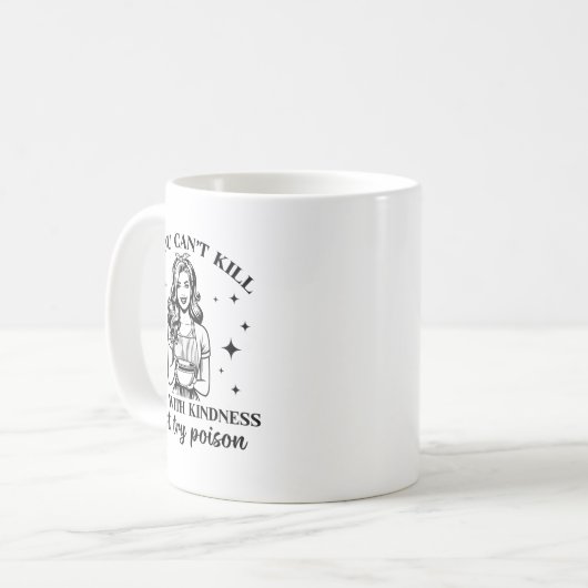 Mug If You Can't Kill Them With Kindness Just Try Ison (Devant gauche)