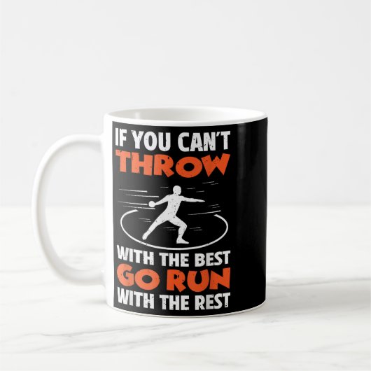 Mug If You Can't Throw With The Go Run With The Rest (Gauche)