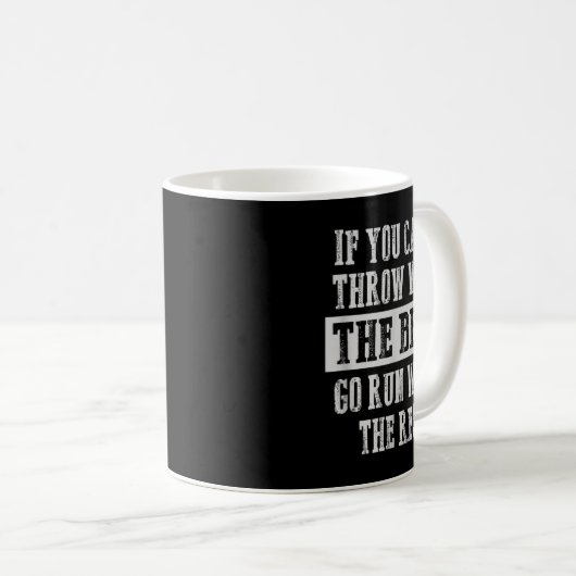 Mug If You Can't Track And Field Shot Put Discus Throw (Devant droit)