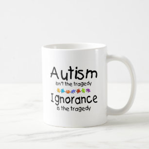 Mug Ignorance d'autisme