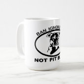 MUG IGNORANCE PAS PITBULL DE L'INTERDICTION PITBULL (Devant gauche)