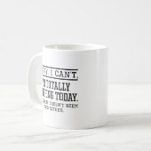 Mug Ignorer aujourd'hui (Devant gauche)