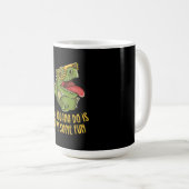 Mug Iguana Doit S'Amuser - Reptile & Lizard (Devant droit)