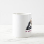 Mug Il a obtenu à manière faite un ratial (Centre)