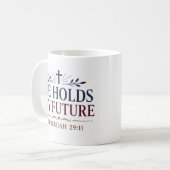 Mug Il détient ma future citation d'encouragement bibl (Devant gauche)