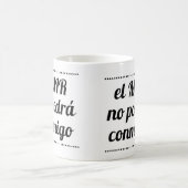 Mug Il effiloche du MIR il ne pourra pas avec moi (Centre)