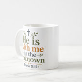 Mug Il Est Avec Moi Dans L'inconnu Écriture Chrétienne (Devant gauche)